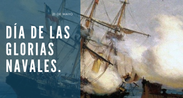 DÍA DE LAS GLORIAS NAVALES