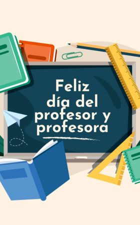 DÍA DE PROFESORAS Y PROFESORES
