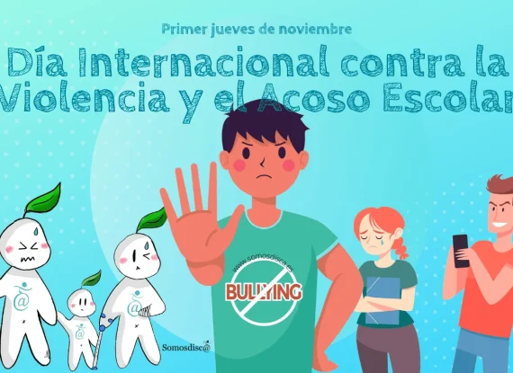 DÍA INTERNACIONAL CONTRA LA VIOLENCIA Y EL ACOSO EN LA ESCUELA, INCLUIDO EL CIBERACOSO