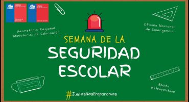 SEMANA DE LA SEGURIDAD ESCOLAR
